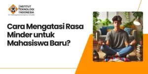 Cara Mengatasi Rasa Minder