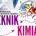 Penerimaan Mahasiswa Baru Program Studi Teknik Kimia