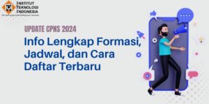 Update CPNS 2024 : Informasi Lengkap