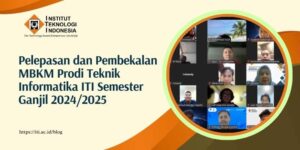 Pelepasan dan Pembekalan Mahasiswa MBKM Prodi Teknik Informatika