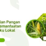 Kemandirian Pangan Bahan Baku Lokal