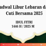 Jadwal Libur Lebaran 2025 dan Cuti Bersama 2025