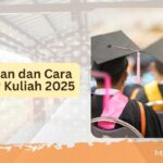 Persyaratan dan Cara Daftar KIP Kuliah 2025