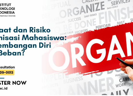 manfaat dan Risiko organisasi mahasiswa