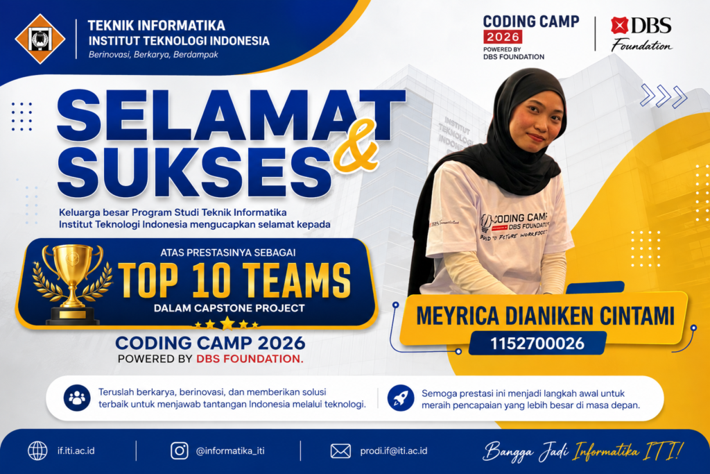 Mahasiswa Teknik Informatika ITI Raih Prestasi Top 10 Best Teams Capstone Project Coding Camp 2026 3 IF1 Image 19 Agu 2026
